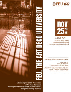 ART DECO Event Poster FEU Marks Art Deco Centennial with Public Lectures and New Exhibition