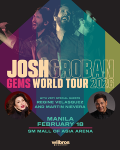 Josh Groban with Regine and Martin Artwork Josh Groban’s GEMS World Tour Returns to Manila with Regine Velasquez and Martin Nievera