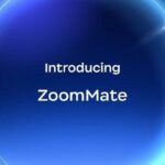 image 7 Zoom Launches ZoomMate, an Agentic AI Work Surface That Turns Conversations Into Action