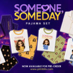 Someone Someday pajama set ABS-CBN unveils official 'Someone, Someday' merchandise ahead of series premiere