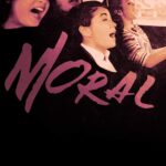 2. Moral Cinema One Celebrates Philippine Cinema With Month-Long ‘The Best Fest’